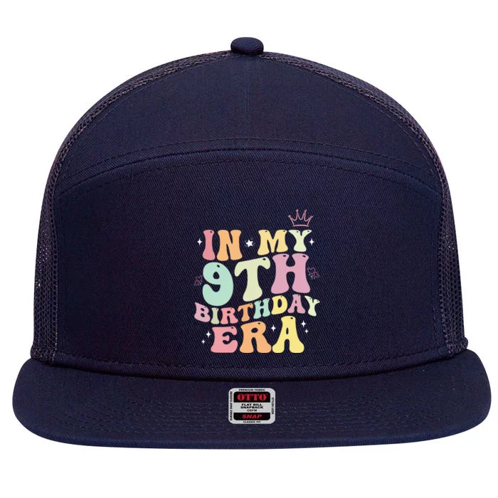 In My 9th Birthday Era Nine Years Old Birthday Gift 7 Panel Mesh Trucker Snapback Hat