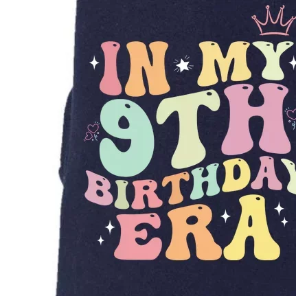 In My 9th Birthday Era Nine Years Old Birthday Gift Doggie 3-End Fleece Hoodie