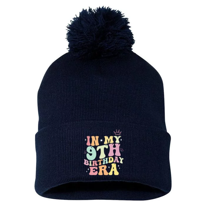 In My 9th Birthday Era Nine Years Old Birthday Gift Pom Pom 12in Knit Beanie