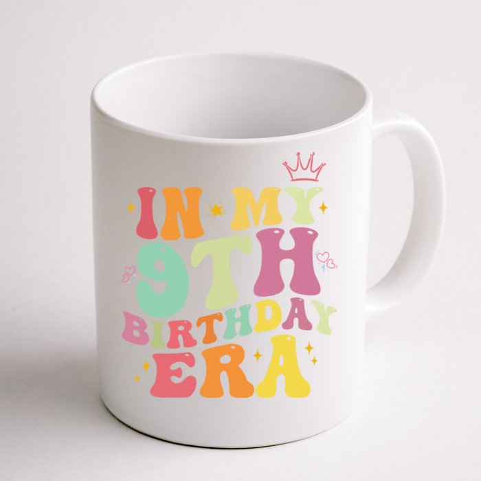 In My 9th Birthday Era Nine Years Old Birthday Gift Front & Back Coffee Mug