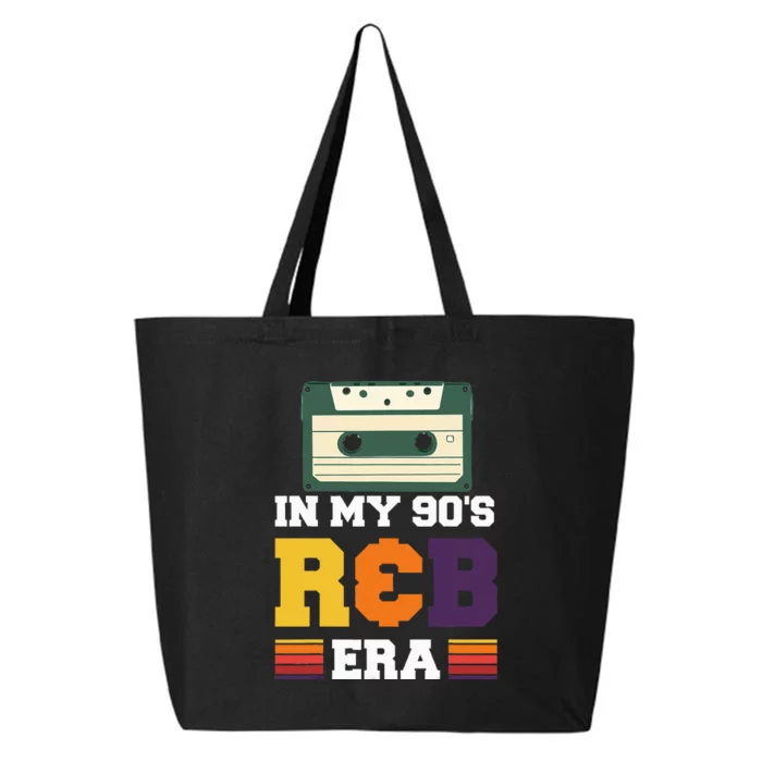 In My 90's R&B Era funny musical 25L Jumbo Tote