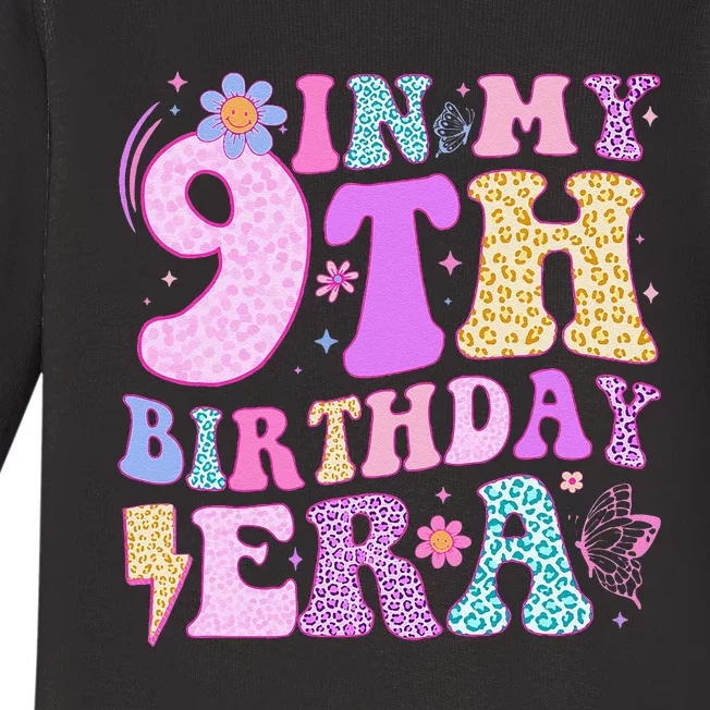 In My 9th Birthday Era Nine Bday 9 Year Old Birthday Girl Baby Long Sleeve Bodysuit