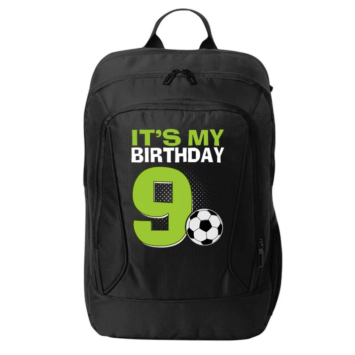 ItS My 9th Birthday Boy Soccer Football 9 Years Old City Backpack