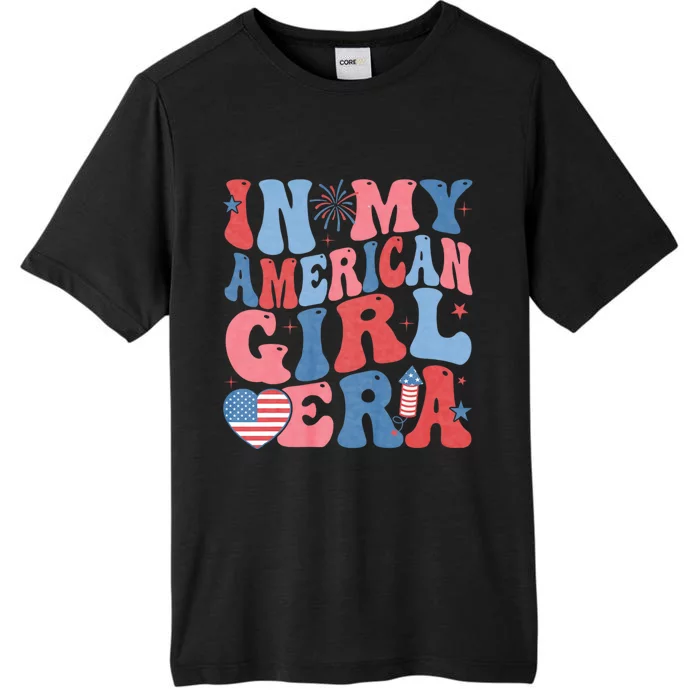 In My American Girl Era Retro 4th Of July Fourth Groovy ChromaSoft Performance T-Shirt