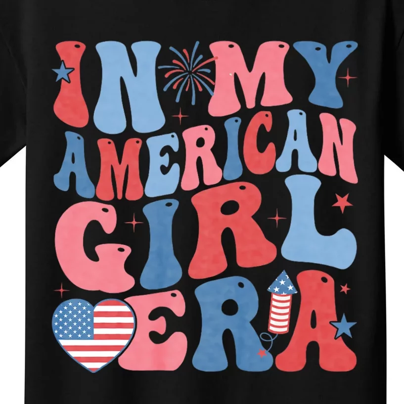 In My American Girl Era Retro 4th Of July Fourth Groovy Kids T-Shirt