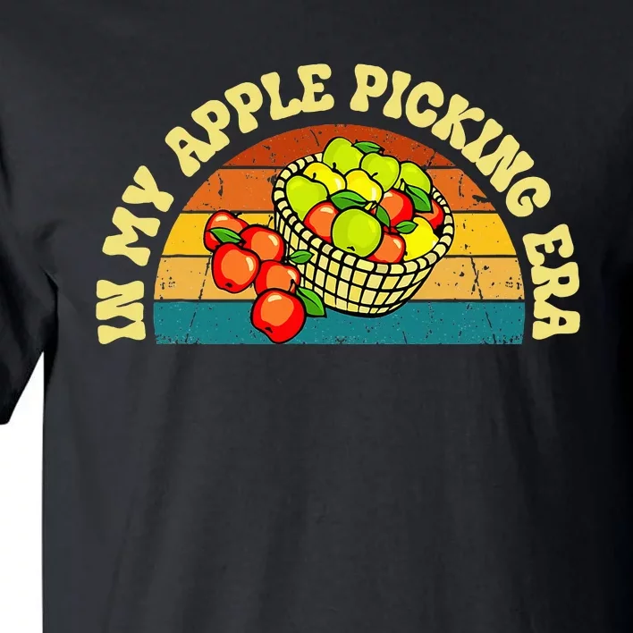 In My Apple Picking Era Apples Harvest Orchard Family Trip Tall T-Shirt