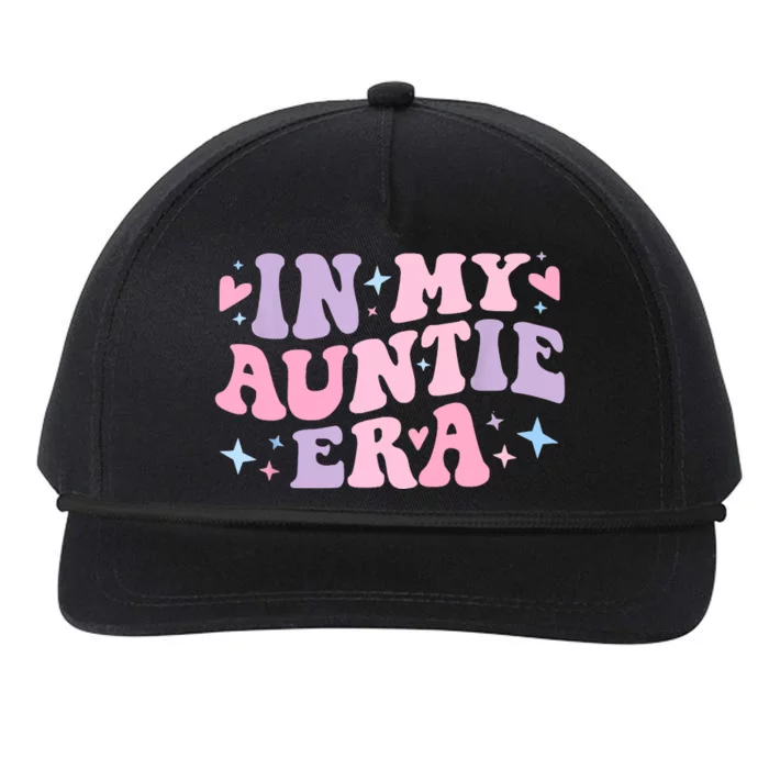 In My Auntie Era Baby Announcement For Aunt Mothers Day Snapback Five-Panel Rope Hat