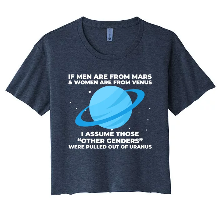 If Men Are From Mars And Women From Venus Out Of Uranus Premium Women's Crop Top Tee