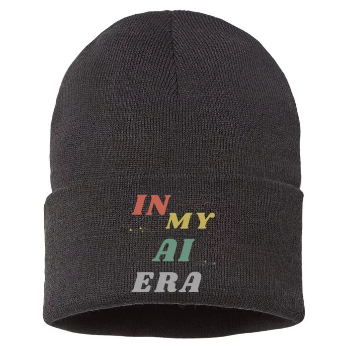 In My Ai Era Artificial Intelligence Network Ai Engineer Era Sustainable Knit Beanie