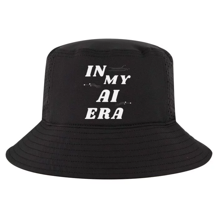 In My Ai Era Ai Engineer Era Artificial Intelligence Network Cool Comfort Performance Bucket Hat