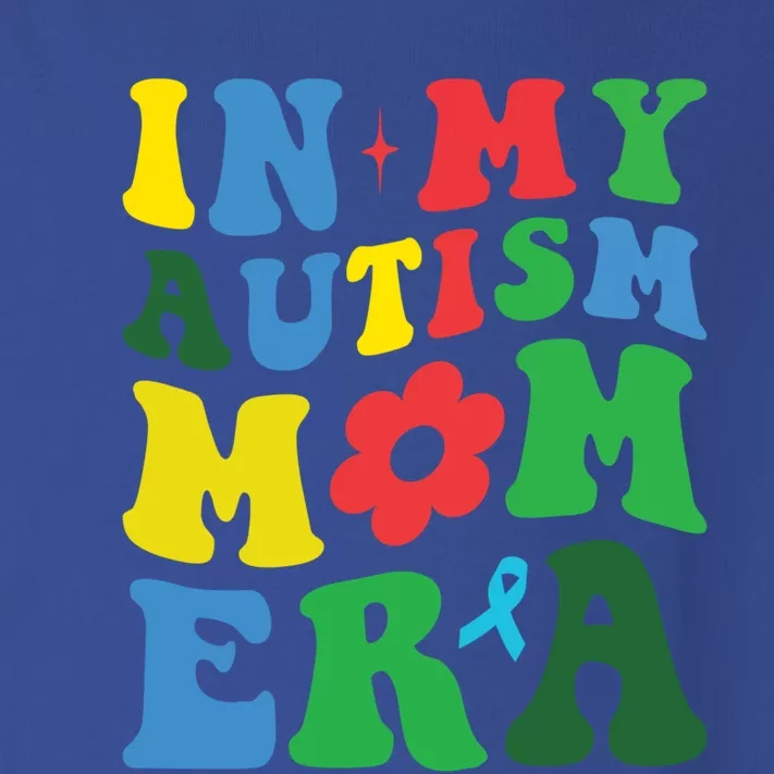 In My Autism Mom Era Autism Mother Mom Autism Awareness Mom Gift Toddler Long Sleeve Shirt