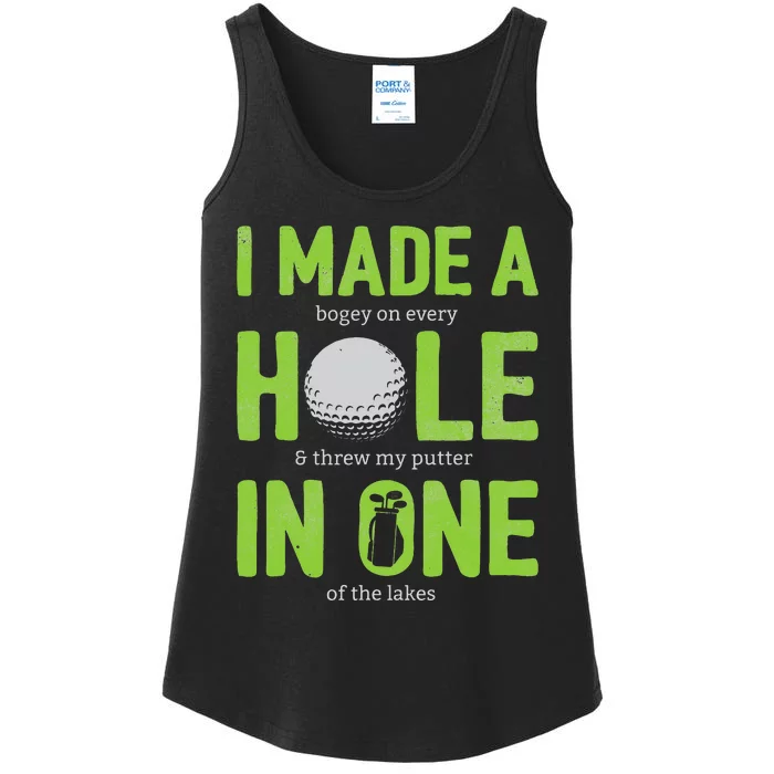 I Made A Hole In One Funny Golf Pun Vintage Golfing Ladies Essential Tank