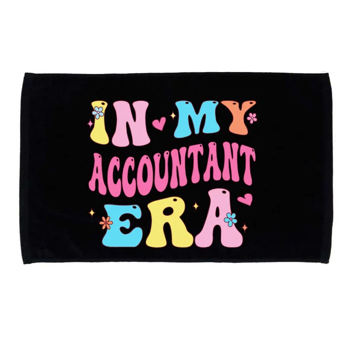 In My Accountant Era Accountant Accounting Student Microfiber Hand Towel