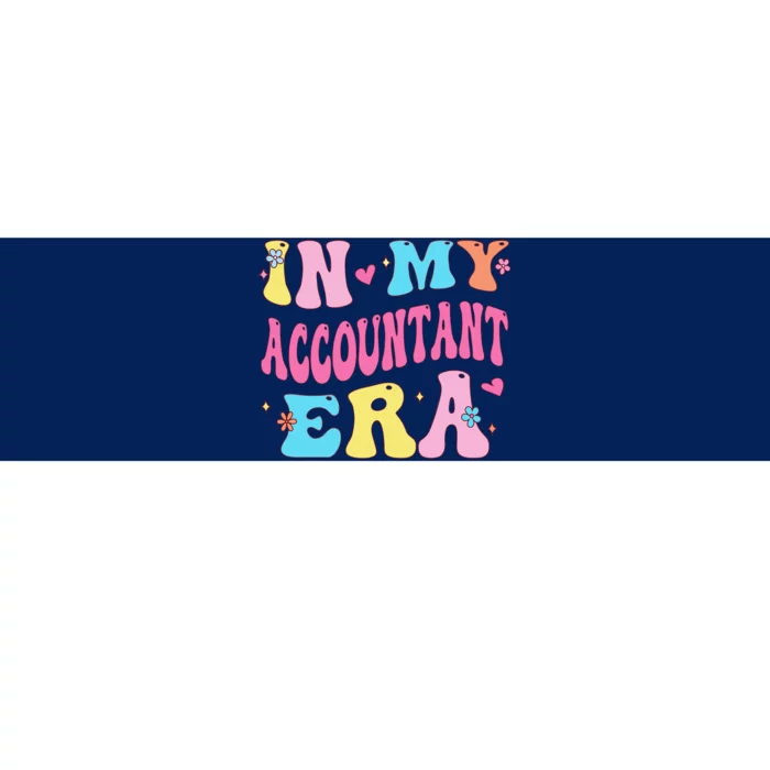 In My Accountant Era Accountant Accounting Student Bumper Sticker