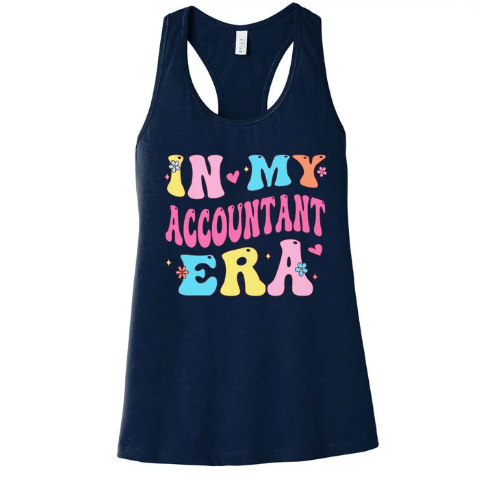 In My Accountant Era Accountant Accounting Student Women's Racerback Tank