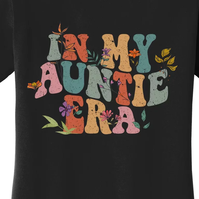 In My Auntie Era Women's T-Shirt