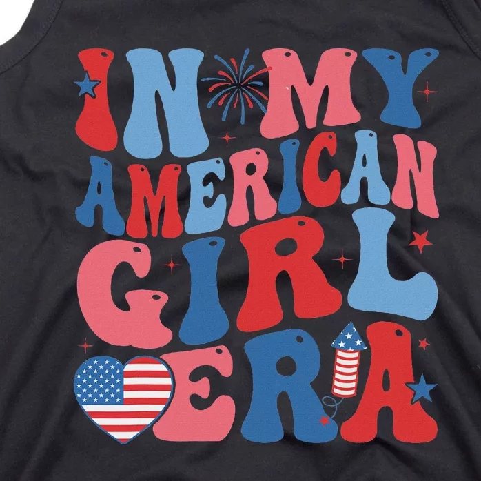 In My American Girl Era Retro 4th Of July Fourth Groovy Tank Top