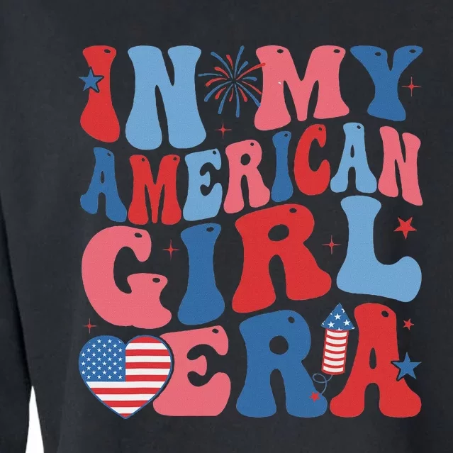 In My American Girl Era Retro 4th Of July Fourth Groovy Cropped Pullover Crew