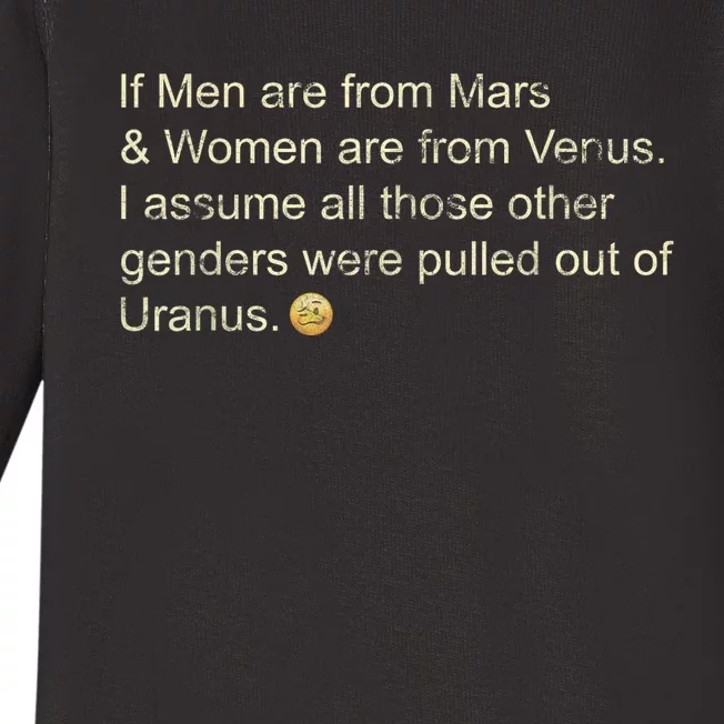 If Men Are From Mars And Women From Venus Out Of Uranus Baby Long Sleeve Bodysuit