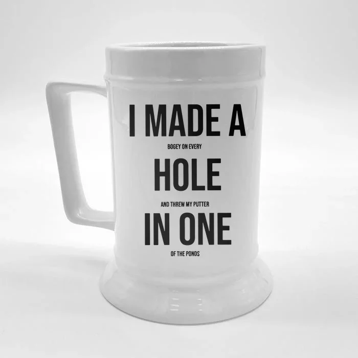 I Made A Hole In One Golf Front & Back Beer Stein