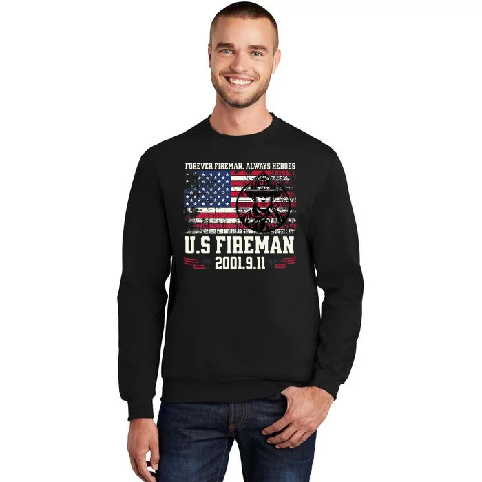 In Memory And Honor Of Firefighters Remembering 911 Sweatshirt