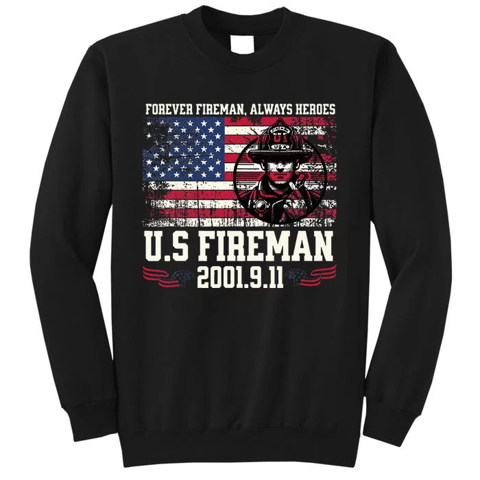 In Memory And Honor Of Firefighters Remembering 911 Sweatshirt