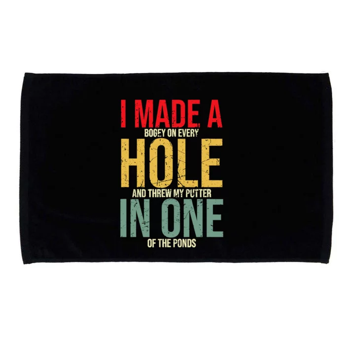 I Made A Hole In One Microfiber Hand Towel