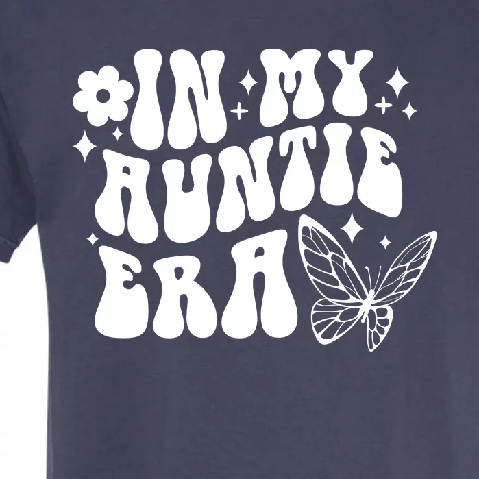 In My Auntie Era Fun Aunt Butterfly Garment-Dyed Heavyweight T-Shirt