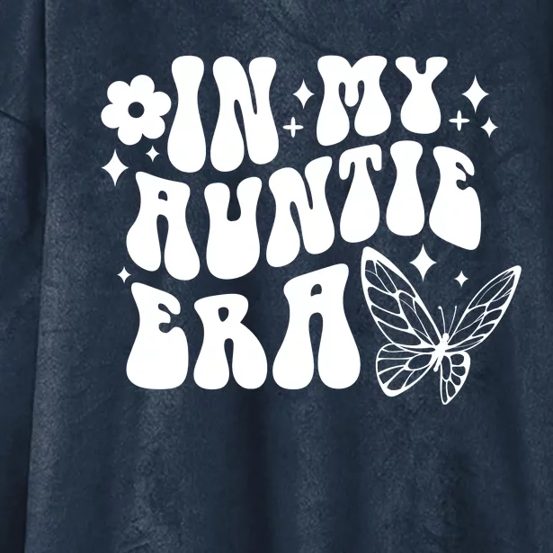 In My Auntie Era Fun Aunt Butterfly Hooded Wearable Blanket