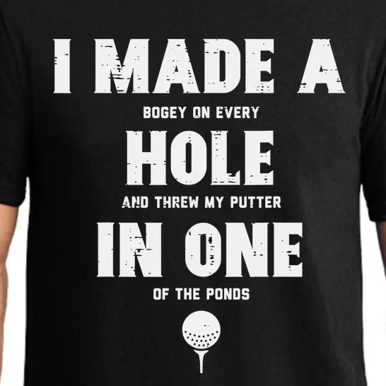 I Made A Hole In One Funny Golf Saying Pajama Set