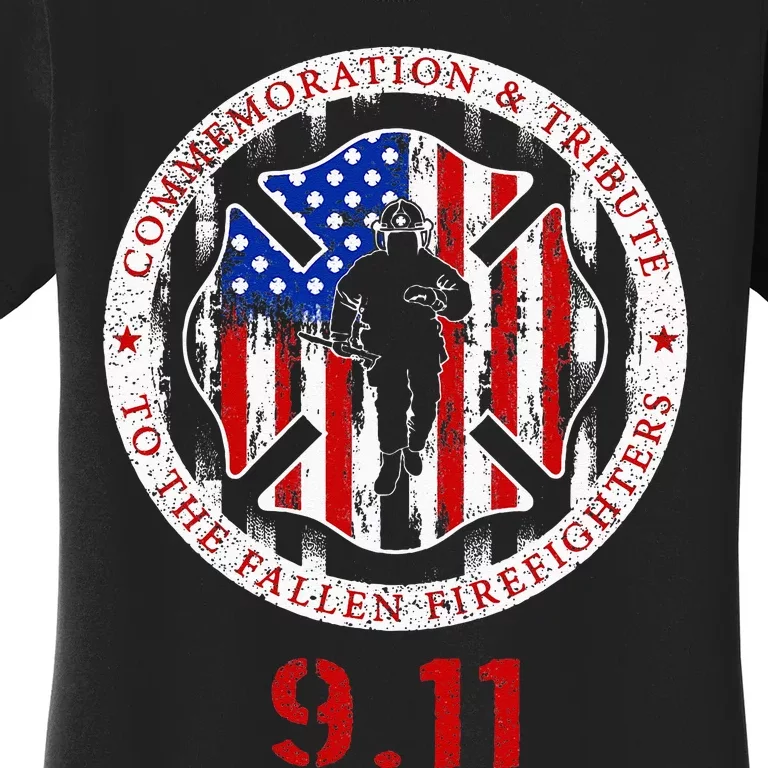 In Memory And Honor Of Firefighters Remembering 911 Women's T-Shirt