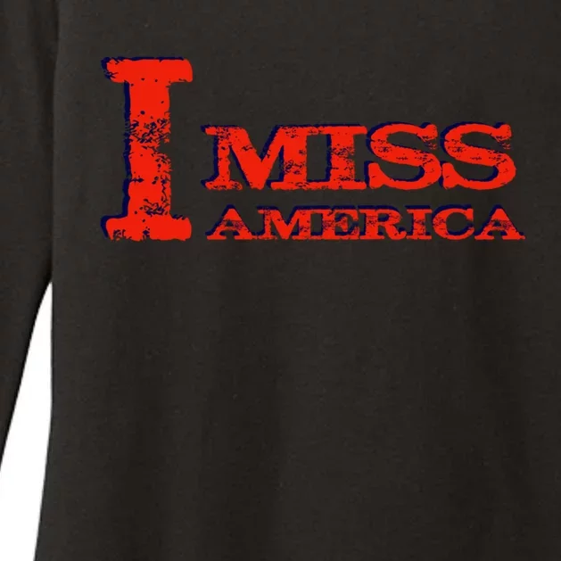 I Miss America Patriotic Gift Womens CVC Long Sleeve Shirt