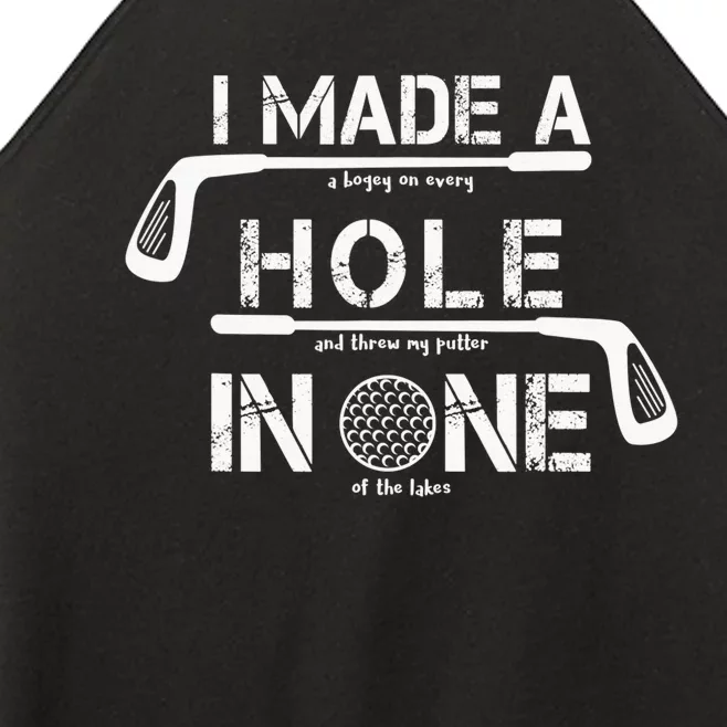 I Make A Hole In One Funny Golf Lover Golfer Golfing Life Women’s Perfect Tri Rocker Tank