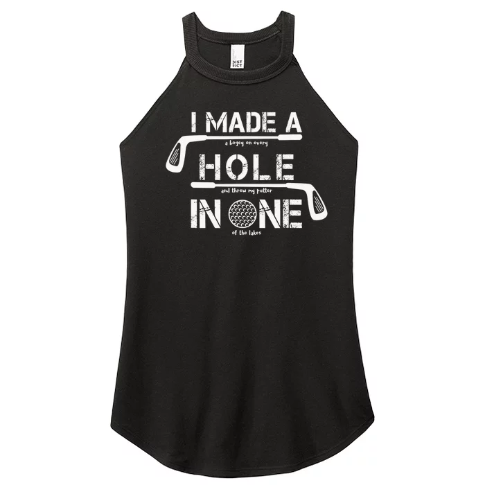 I Make A Hole In One Funny Golf Lover Golfer Golfing Life Women’s Perfect Tri Rocker Tank