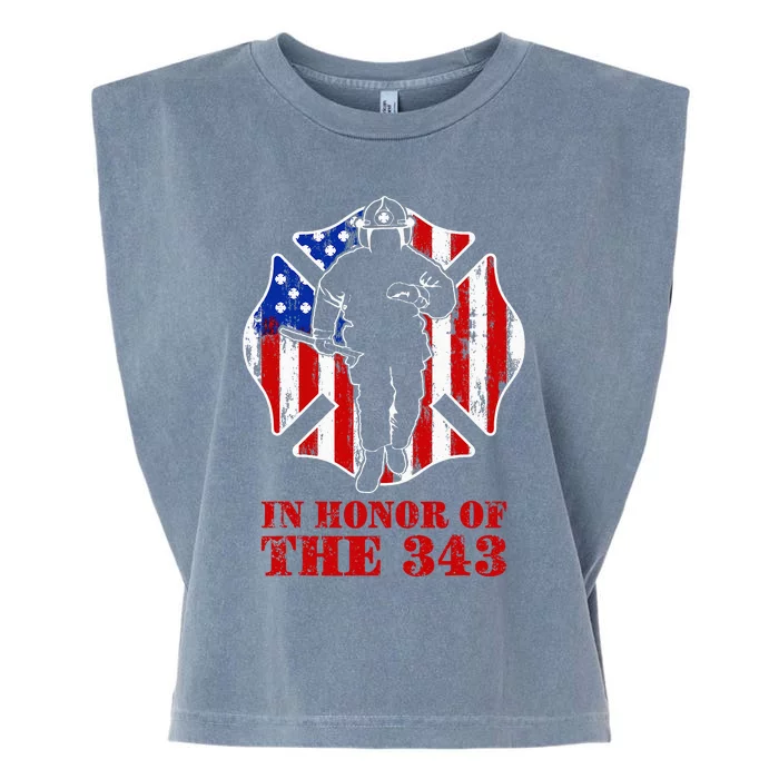 In Memory And Honor We Will Never Forget 343 Firefighter Garment-Dyed Women's Muscle Tee