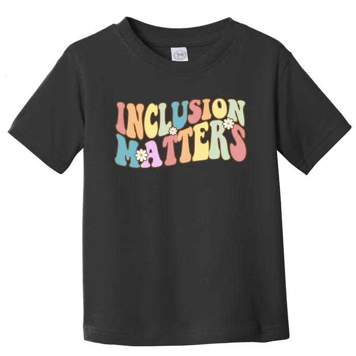 Inclusion Matters Autism Awareness Retro Floral Toddler T-Shirt