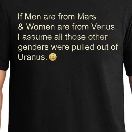 If Men Are From Mars And Women From Venus Out Of Uranus Pajama Set