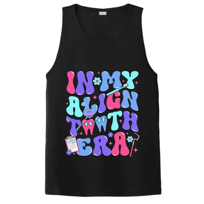 In My Align Teeth Era Dental Hygienist Dental Hygiene Month Performance Tank