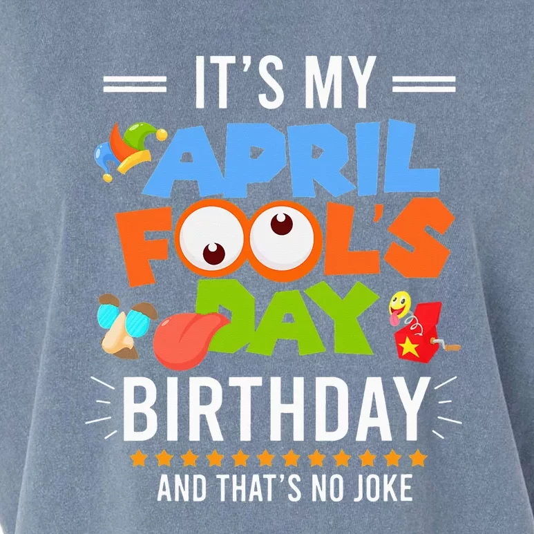 It's My April Fool's Day Birthday Funny April Fool's Day Garment-Dyed Women's Muscle Tee