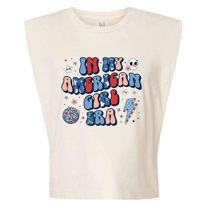 In My American Girl Era Retro 4th Of July Fourth Groovy Garment-Dyed Women's Muscle Tee