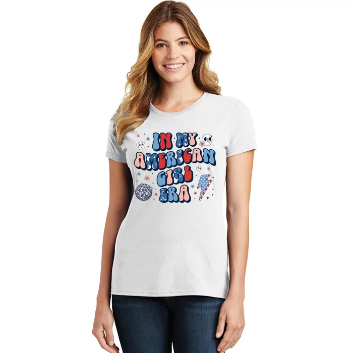 In My American Girl Era Retro 4th Of July Fourth Groovy Women's T-Shirt