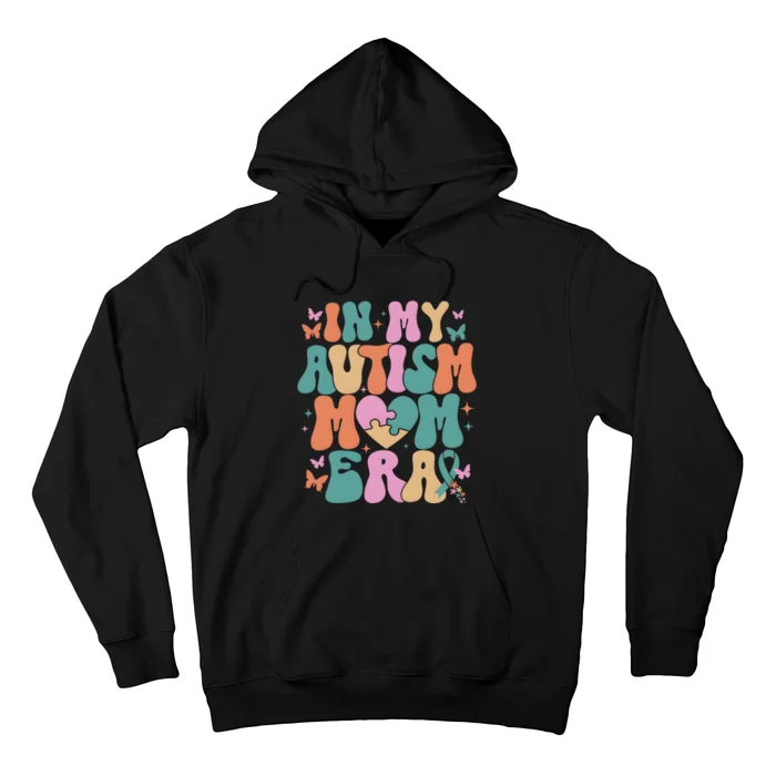 In My Autism Mom Era Neurodiversity Mom Hoodie