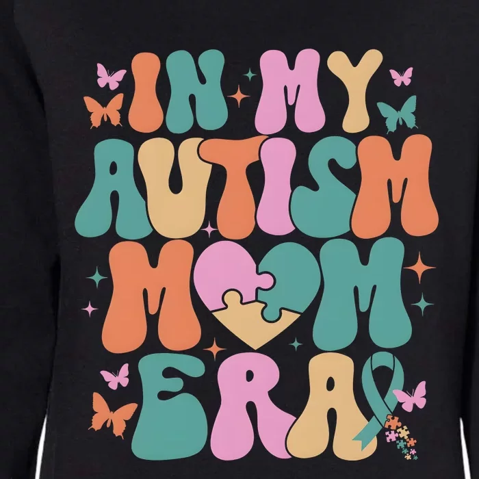 In My Autism Mom Era Neurodiversity Mom Womens California Wash Sweatshirt