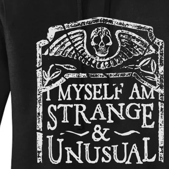 I Myself Am Strange And Unusual Women's Pullover Hoodie