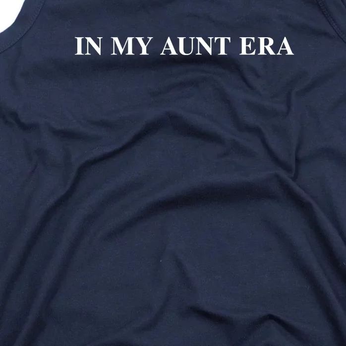 In My Aunt Era Eras Funny Auntie Tank Top