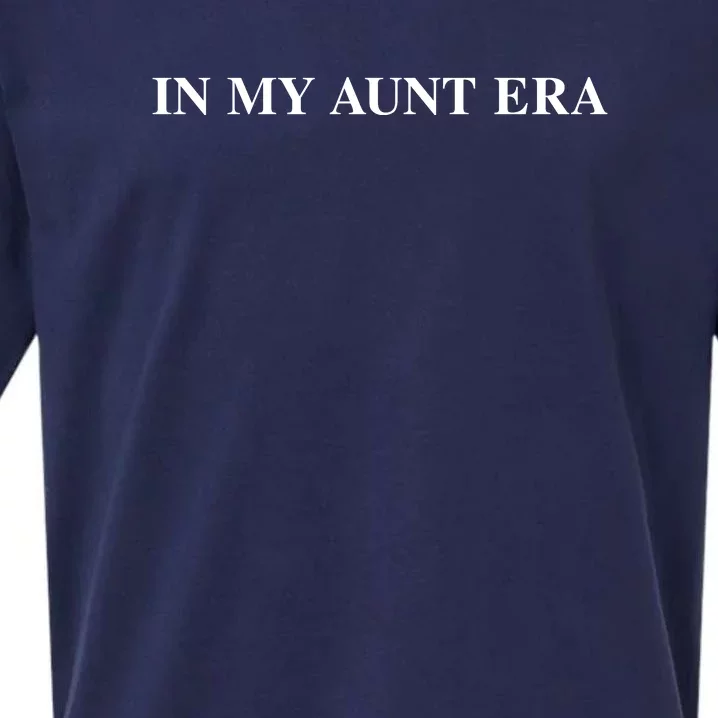 In My Aunt Era Eras Funny Auntie Sueded Cloud Jersey T-Shirt