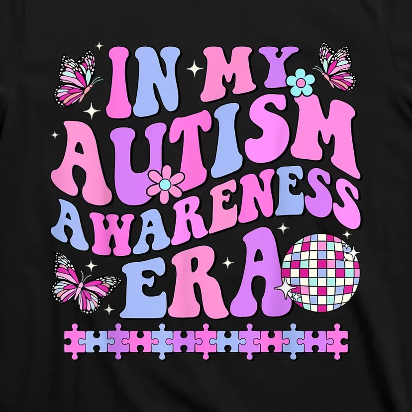 In My Autism Awareness Era Retro Disco In April We Wear Blue T-Shirt