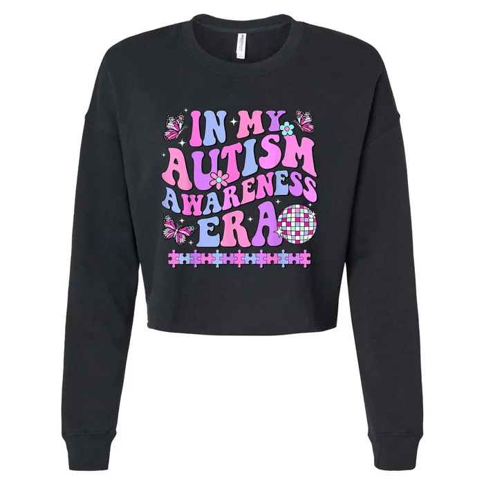 In My Autism Awareness Era Retro Disco In April We Wear Blue Cropped Pullover Crew