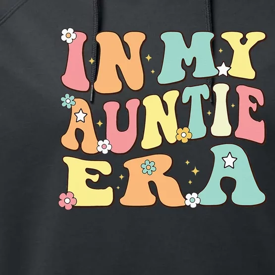 In My Auntie Era Baby Announcement for Aunt Christmas Groovy Performance Fleece Hoodie