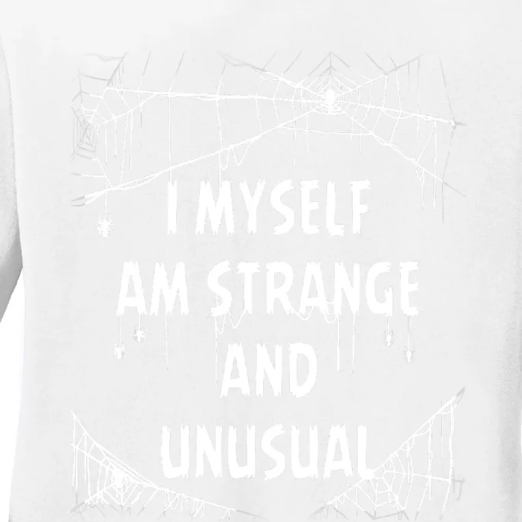 I Myself Am Strange Unusual Spooky Spider Halloween 80s 90s Ladies Long Sleeve Shirt